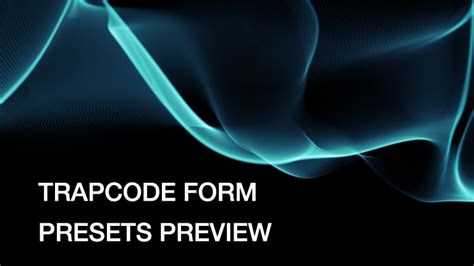 Trapcode Form Presets Preview