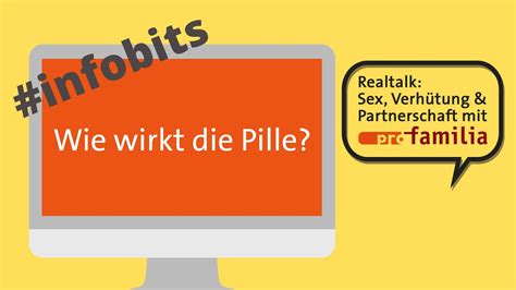Ab wann wirkt die pille nach einnahmebeginn oder nach unregelmäßiger einnahme? Wie wirkt die Pille? - YouTube