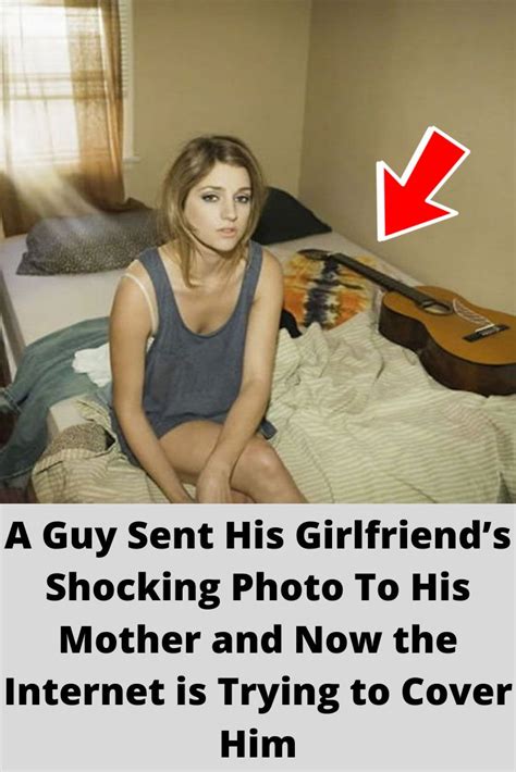 a guy sent his girlfriend s shocking photo to his mother and now the internet is trying to cover