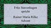 Rainer Maria Rilke „Advent“ (1897) I - YouTube