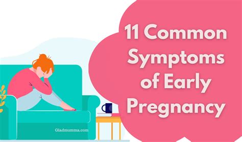 11 Common Symptoms Of Early Pregnancy