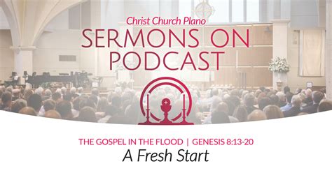 A Fresh Start Sermons Christ Church Plano