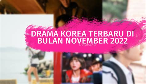 Drama Korea Terbaru Di Bulan November 2022