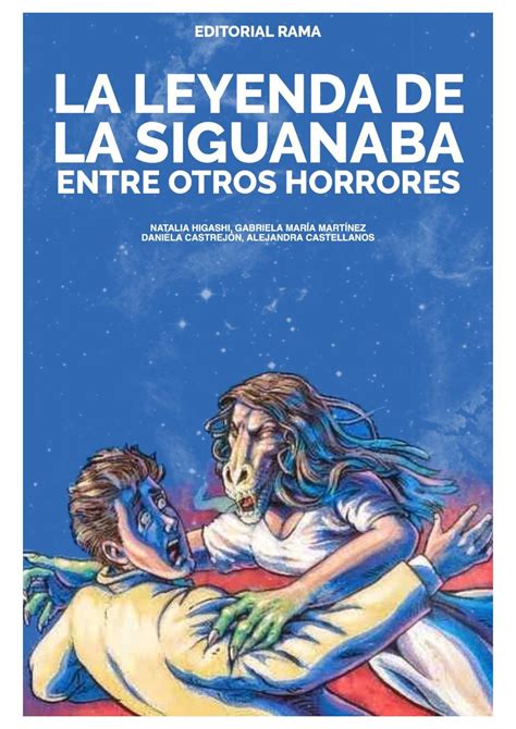 la leyenda de la siguanaba entre otros horrores by alecasmam issuu