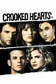 Crooked Hearts (1991) — The Movie Database (TMDB)