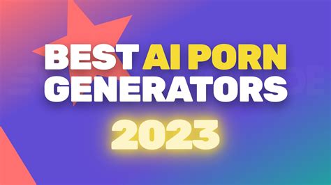 AI Porn Generators That Make It Easy To Create XXX Images