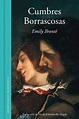 ‘Cumbres borrascosas’: El clásico de Emily Brontë llega a las librerías ...