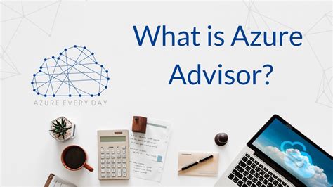 What Is Azure Advisor Youtube