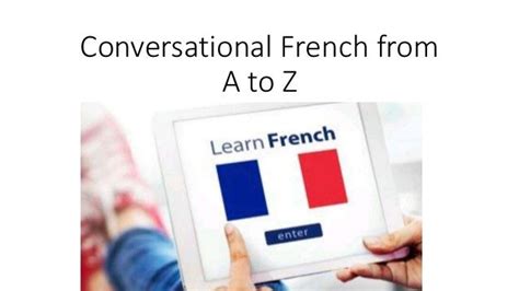 Conversational French From A To Z