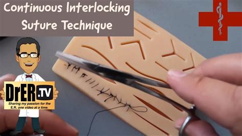 Continuous Interlocking Suturing Technique Youtube