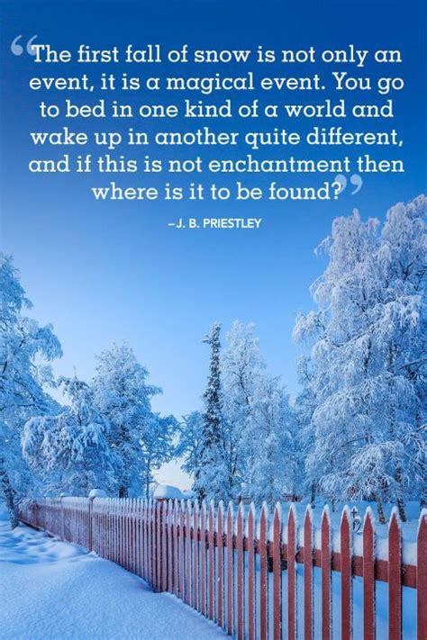 Find The Wonder In Every Snowfall With These Winter Quotes Snow