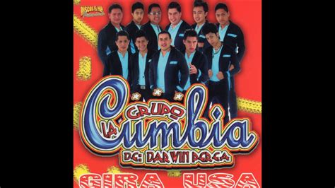 Grupo La Cumbia Gira Usa Disco Completo Youtube