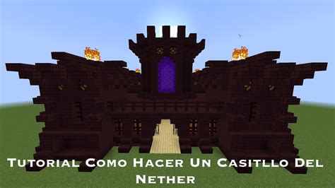 Tutorial Como Hacer Un Castillo Del Nether YouTube