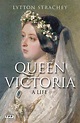 Queen Victoria, Lytton Strachey | 9781780760483 | Boeken | bol.com