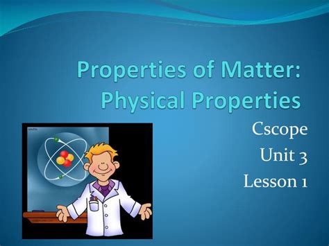 Ppt Properties Of Matter Physical Properties Powerpoint Presentation