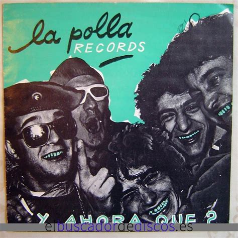 1982 Single La Polla Records ¿y Ahora Qué Soñua Nafarrock