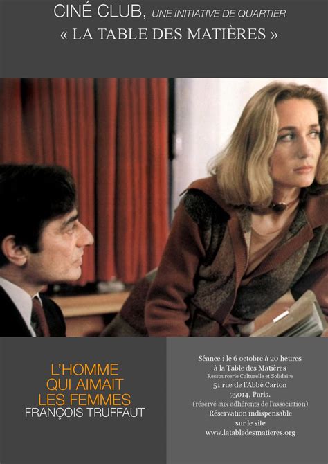 Ciné Club Cycle Truffaut Lhomme Qui Aimait Les Femmes La Table Des MatiÈres