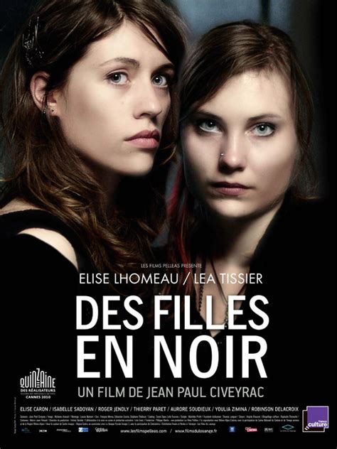 Casting Du Film Des Filles En Noir R Alisateurs Acteurs Et Quipe Technique Allocin