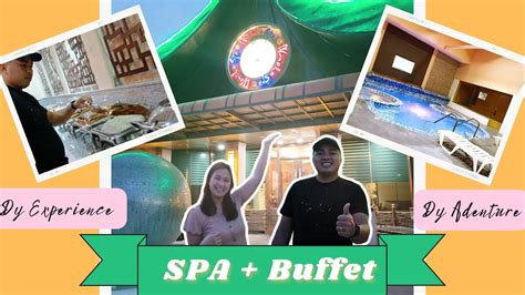 Time To Pamper Spa Buffet Sulit To Guys What To Expect Inside The Spa Watch Out Youtube