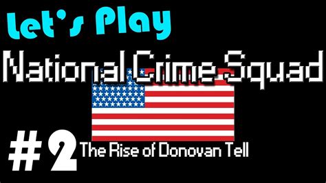 National Crime Squad The Rise Of Donovan Tell 2 Youtube