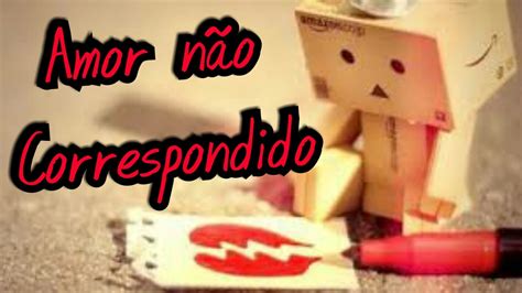 amor não correspondido 😪💔 rap romântico souza youtube