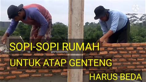 Cara Membuat Sopi Sopi Rumah Atap Genteng Youtube