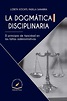 Dogmática disciplinaria. PADILLA SANABRIA LIZBETH XOCHITL. Libro en ...