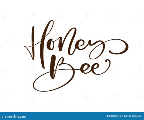 Honey Bee Calligraphy Vector Lettering Text Bee Hand Lettering Word In