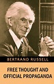Free Thought and Official Propaganda by Bertrand Russell, Paperback ...