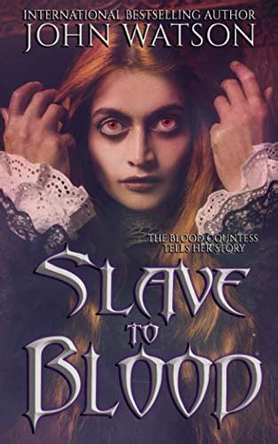 Abbie J Couch On Twitter Read Kindle Slave To Blood By John Watson