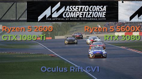 Assetto Corsa Competizione In VR Switching To Ryzen 5 5600X And RTX