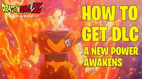 It was released on january 17, 2020. Dragon Ball Z Kakarot How To Get DLC A New Power Awakens - YouTube