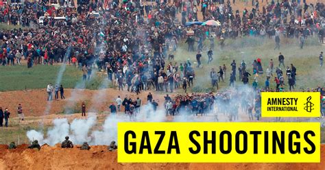 Gaza Shootings Another Horrific Example Of Israeli Military Using