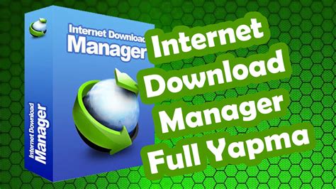 Internet download manager full version. İnternet Download Manager Full Yapma - YouTube