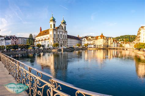 What To Do In Lucerne Switzerland Laugh Travel Eat