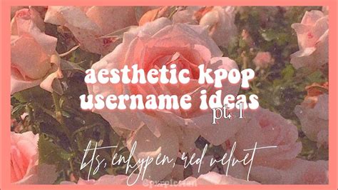 Aesthetic Kpop Username Ideas Pt 1 Youtube