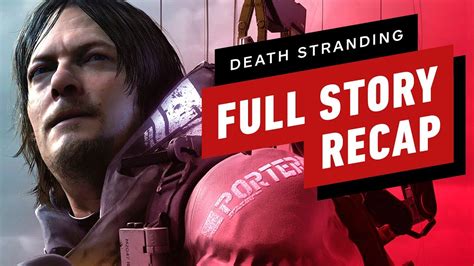 By using our services, you agree to our use of cookies. Death Stranding In 15 Minutes - Full Story Recap - YouTube