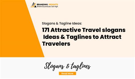 171 Attractive Travel Slogans Ideas And Taglines To Attract Travelers