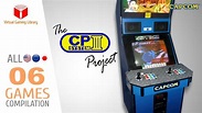 The CAPCOM Play System Project - All 06 CPS3 Games - Every Game (US/EU ...