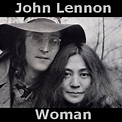 WOMAN - JOHN LENNON ~ LAS MEJORES BALADAS Y SU HISTORIA