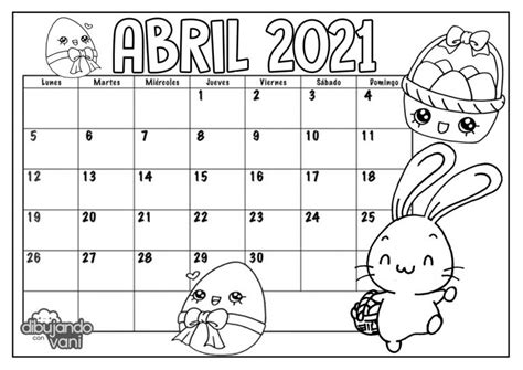 Abril 2021 Para Imprimir Y Colorear Calendario Dibujando Con Vani