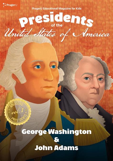 Us Presidents Volume 1 George Washington And John Adams Prageru