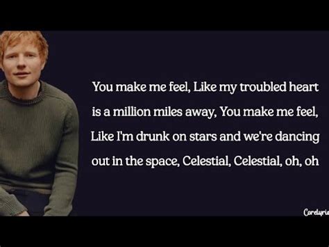 Ed Sheeran Celestial Lyrics Youtube
