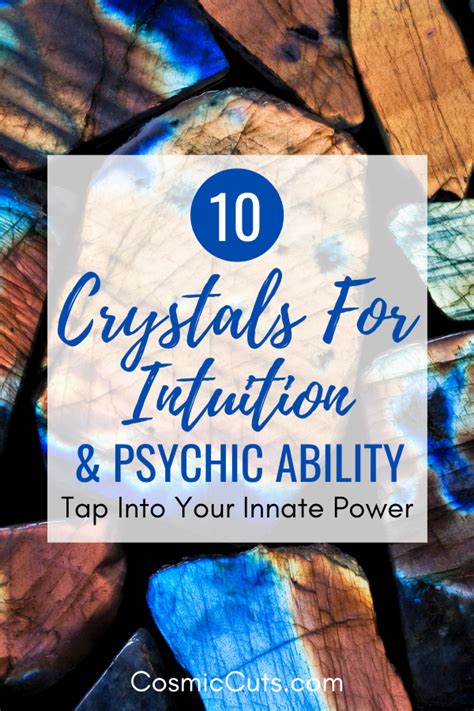 10 Crystals For Intuition And Psychic Ability Tap Into Your Innate Powe