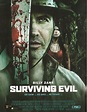 Surviving Evil (2009) Poster #1 - Trailer Addict