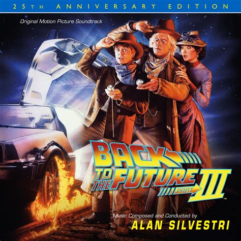 Release “back To The Future Part Iii Original Motion Picture