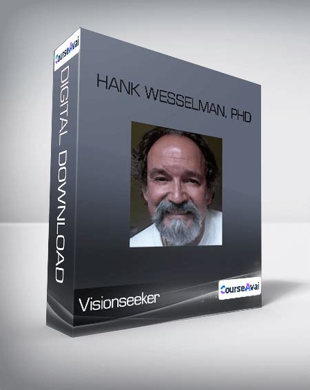 Visionseeker Hank Wesselman Phd 104