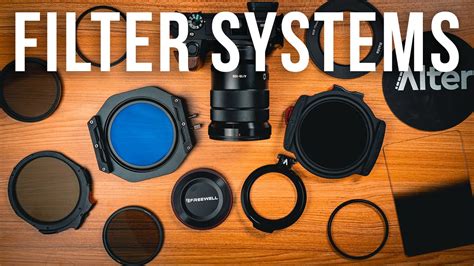 Which Lens Filter System Is Best For You Youtube