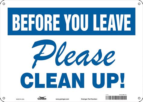 Condor Safety Sign Before You Leave Please Clean Up Sign Header No