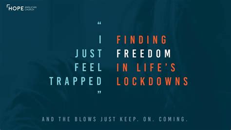 i just feel trapped finding freedom in life s lockdowns youtube